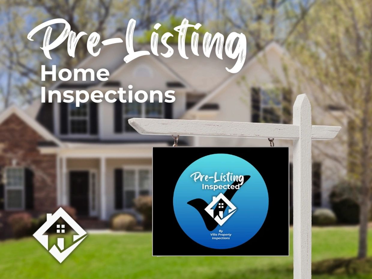 Pre Listing Home Inspection Villa Property Inspections
